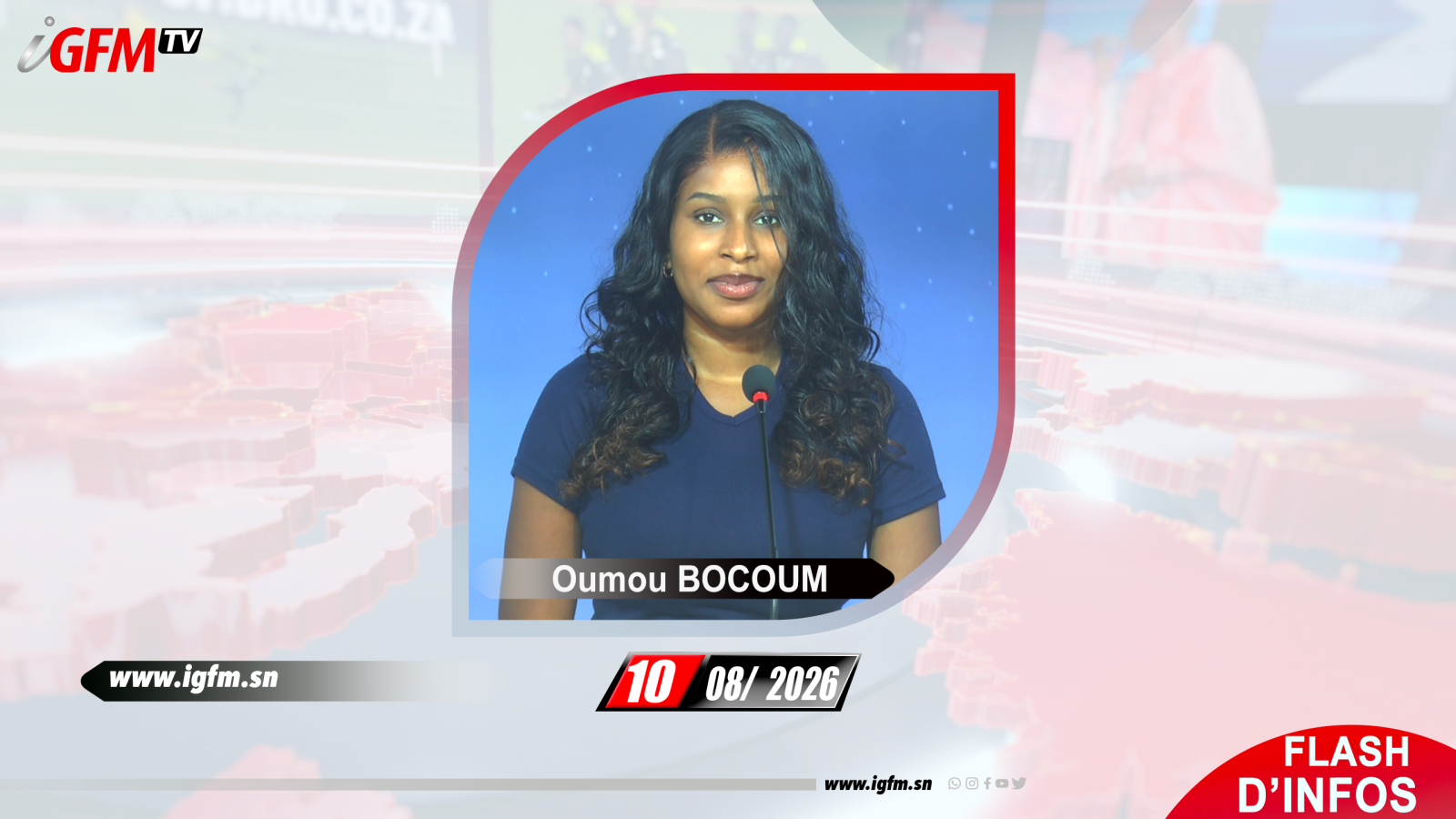 Flash d\'Infos matin IGFM TV du 10 Aout 2026 avec Oumou BOCOUM