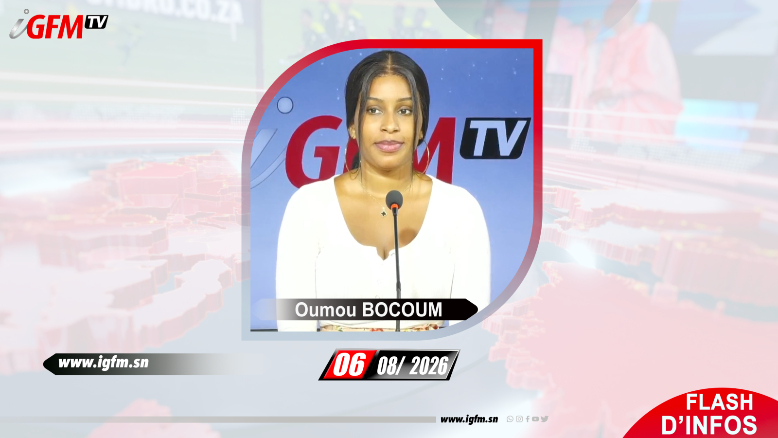 Flash d\'Infos IGFM TV du 06 Aout 2026 avec Oumou BOCOUM