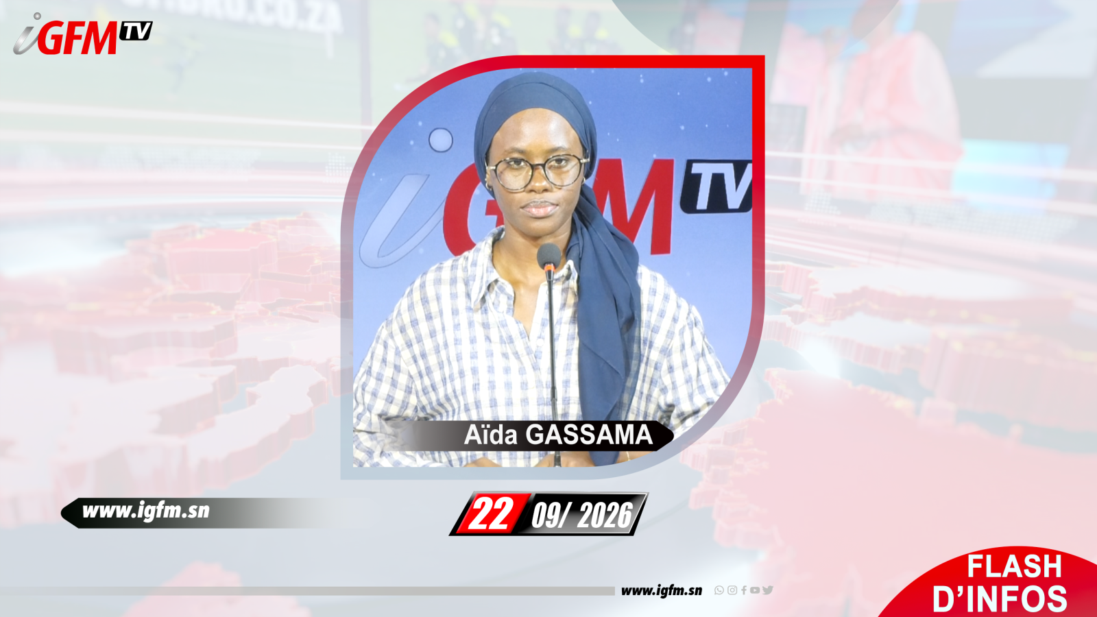 Flash d\'Infos IGFM TV du 22 Septembre 2026 avec Aïda GASSAMA