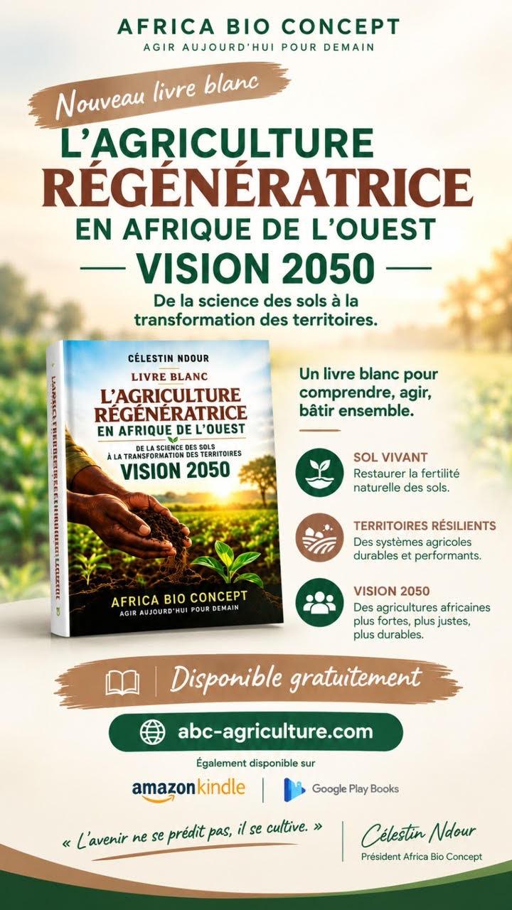 « L’Agriculture régénératrice en Afrique de l’Ouest – Vision 2050 »: une nouvelle réflexion pour transformer les territoires