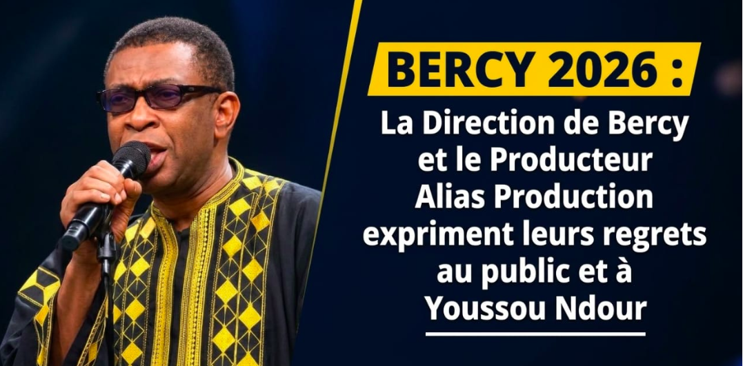 Bercy 2026 : la direction de la salle et Alias Production expriment leurs regrets au public et à Youssou Ndour